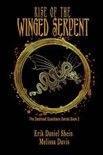 Rise of the Winged Serpent