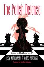 The Polish Defense: Systems for Black Based on ...B5