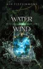 Water and Wind