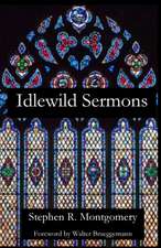 Idlewild Sermons