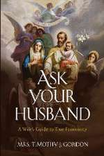 Ask Your Husband