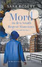 Rosett, S: Mord in den South Regent Mansions