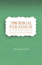 Taliaferro, D: Prodigal Paradigm