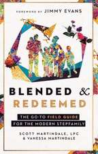 Blended and Redeemed