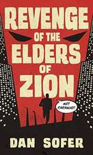 Revenge of the Elders of Zion