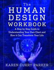 The Human Design Workbook