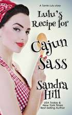 Lulu's Recipe for Cajun Sass: A Tante Lulu Story