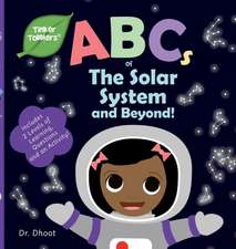 ABCs of The Solar System and Beyond (Tinker Toddlers)