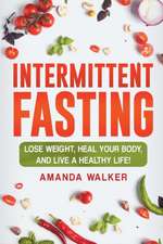 Intermittent Fasting