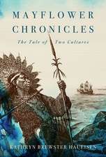 Haueisen, K: Mayflower Chronicles