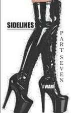 Ware, J: SIDELINES PART 7