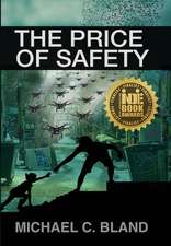 The Price of Safety