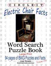 Circle It, Electric Chair Facts, Word Search, Puzzle Book