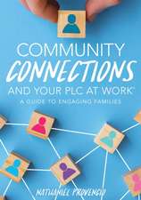 Community Connections and Your PLC at Work(r)