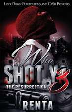 Who Shot Ya 3