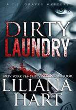 Dirty Laundry: A J.J. Graves Mystery