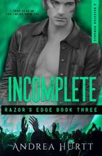 Incomplete: Razor's Edge - Book Three