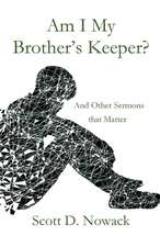 Am I My Brother's Keeper