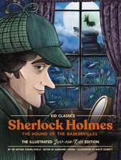 Sherlock (The Hound of the Baskervilles) - Kid Classics: The Classic Edition Reimagined Just-for-Kids! (Kid Classic #4)