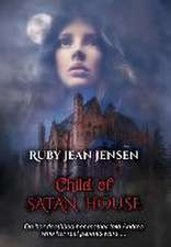 Child of Satan House