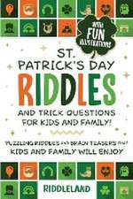 St Patrick Riddles and Trick Questions For Kids and Family