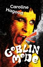 Goblin Mode