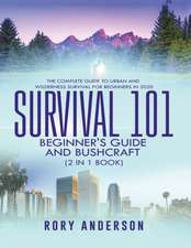 Survival 101 Beginner's Guide 2020 AND Bushcraft