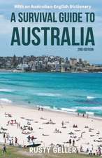 A Survival Guide to Australia and Australian-English Dictionary