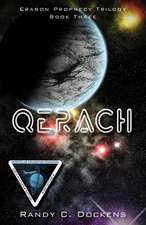 Qerach: Book Three of the Erabon Prophecy Trilogy