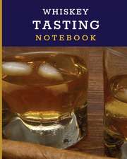 Whiskey Tasting Notebook