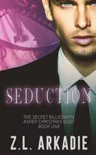 Arkadie, Z: Seduction