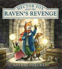 Hector Fox and the Raven's Revenge