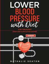 Lower Blood Pressure with Diet