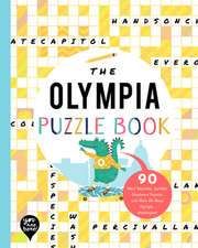 The Olympia Puzzle Book: 90 Word Searches, Jumbles, Crossword Puzzles, and More All about Olympia, Washington!