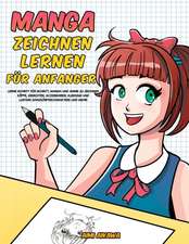 Aikawa, A: Manga zeichnen lernen für Anfänger