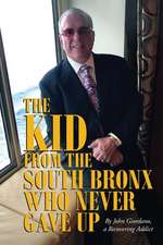 The Kid From The South Bronx Who Never Gave Up