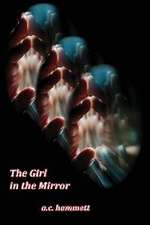 The Girl in the Mirror