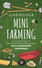 Mini Farming