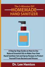 The 5-Minutes DIY Homemade Hand Sanitizer