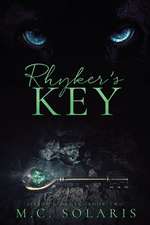 Rhyker's Key: An Orion's Order Novel