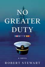 No Greater Duty