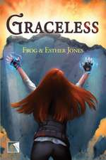 Graceless