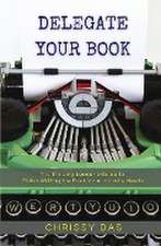 Delegate Your Book