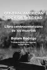 CENTRAL AMERICAN BOOK OF THE DEAD