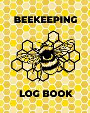 Beekeeping Log Book