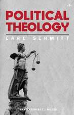 Political Theology: Four Chapters on the Concept of Sovereignty