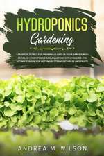 HYDROPONICS GARDENING