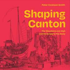 SHAPING CANTON