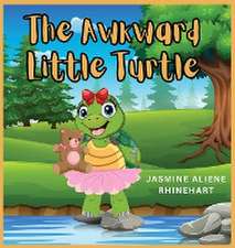 The Awkward Little Turtle