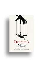 Delirium's Muse